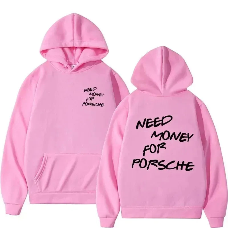 Need Money For Porsche Sweat