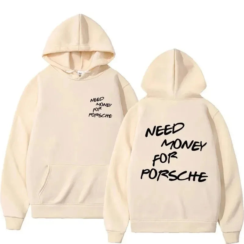 Need Money For Porsche Sweat